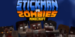 play Stickman vs Zombies Minecraft