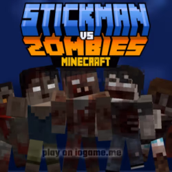 play Stickman vs Zombies Minecraft
